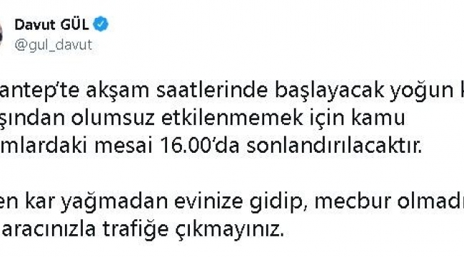 Gaziantep'te kamu mesaisi 16.00'da bitecek