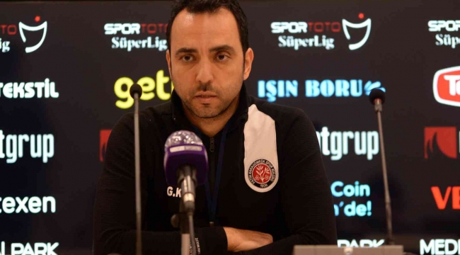 Gökhan Kağıtçıoğlu: "2 ve 3. goller bizi demorolize etti"