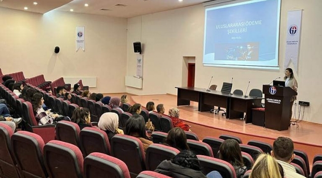 Oğuzeli MYO öğrencilerine dış ticaret konferansı