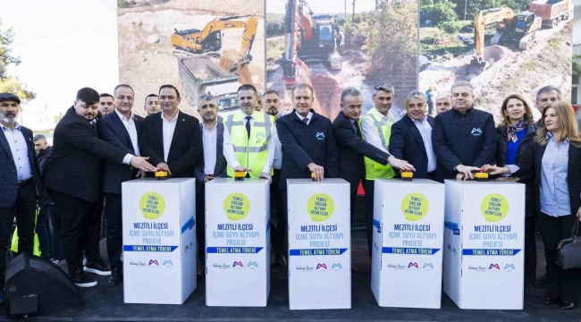 Mezitli İlçesi İçme Suyu Altyapı Projesi'nin temeli atıldı